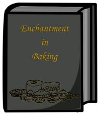 Enchantment in Baking