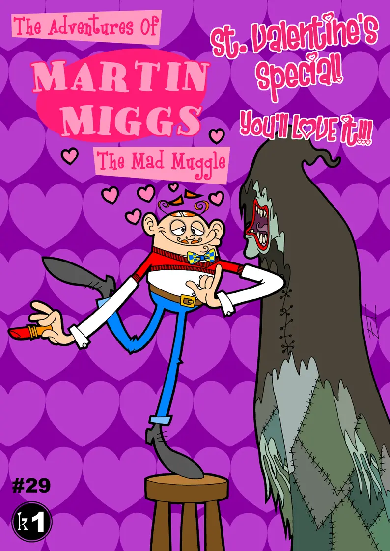 Martin Miggs Valentine’s Special